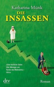 Die Insassen Münk, Katharina 9783423212991