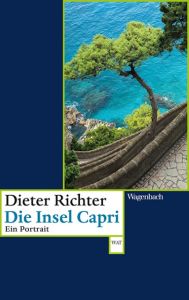 Die Insel Capri Richter, Dieter 9783803127952