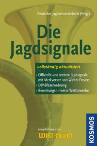 Die Jagdsignale Frevert, Walter 9783440127988