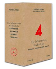 Die Jahreszeiten-Kochschule Rauch, Richard/Seiser, Katharina 9783710605727