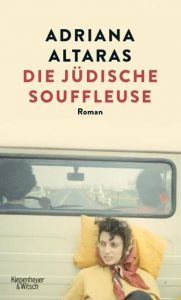 Die jüdische Souffleuse Altaras, Adriana 9783462051995