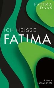 Die jüngste Tochter Daas, Fatima 9783546100243