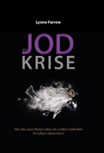 Die Jodkrise Farrow, Lynne 9783944887180