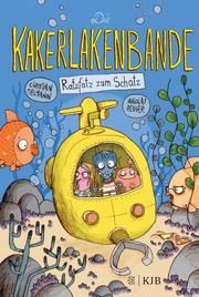 Die Kakerlakenbande - Ratzfatz zum Schatz Tielmann, Christian 9783737341578