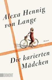 Die karierten Mädchen Hennig von Lange, Alexa 9783832167158