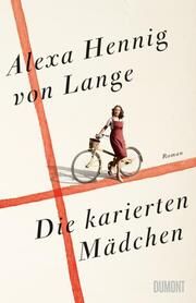 Die karierten Mädchen Hennig von Lange, Alexa 9783832181680