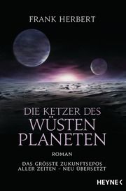 Die Ketzer des Wüstenplaneten Herbert, Frank 9783453320918