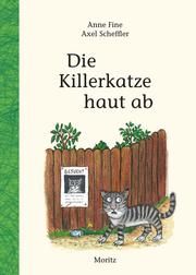 Die Killerkatze haut ab Fine, Anne 9783895653889