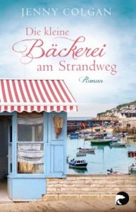 Die kleine Bäckerei am Strandweg Colgan, Jenny 9783833310539