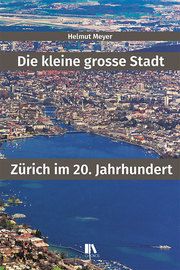 Die kleine grosse Stadt Meyer, Helmut 9783034016759