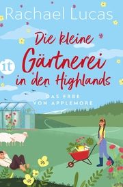 Die kleine Gärtnerei in den Highlands Lucas, Rachael 9783458683360