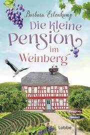 Die kleine Pension im Weinberg Erlenkamp, Barbara 9783404192540