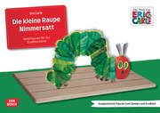 Die kleine Raupe Nimmersatt Carle, Eric 4260179517792