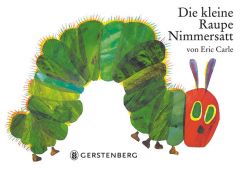 Die kleine Raupe Nimmersatt Carle, Eric 9783836941365