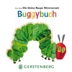 Die kleine Raupe Nimmersatt Carle, Eric 9783836954471