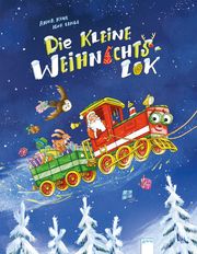 Die kleine Weihnachtslok Ruhe, Anna 9783401713120