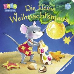 Die kleine Weihnachtsmaus Häfner, Carla 9783473435944