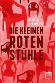 Die kleinen roten Stühle OBrien, Edna 9783969992661