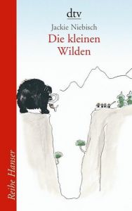 Die kleinen Wilden Niebisch, Jackie 9783423621618