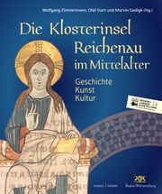 Die Klosterinsel Reichenau im Mittelalter Wolfgang Zimmermann/Olaf Siart/Marvin Gedigk 9783795438739