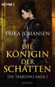 Die Königin der Schatten Johansen, Erika 9783453319417