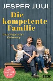 Die kompetente Familie Juul, Jesper 9783407866226