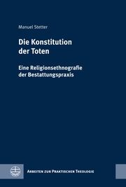 Die Konstitution der Toten Stetter, Manuel 9783374075690