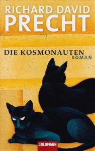 Die Kosmonauten Precht, Richard David 9783442472215