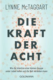 Die Kraft der Acht McTaggart, Lynne 9783442223121