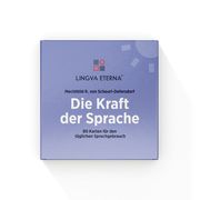 Die Kraft der Sprache - LINGVA ETERNA® Scheurl-Defersdorf, Mechthild R von 4260198990293