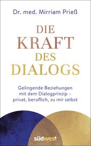 Die Kraft des Dialogs Prieß, Mirriam 9783517099620