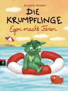 Die Krumpflinge - Egon macht Ferien Roeder, Annette 9783570173954