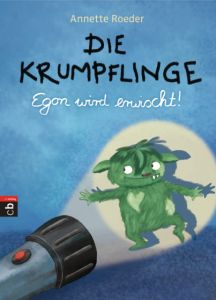 Die Krumpflinge - Egon wird erwischt! Roeder, Annette 9783570158593