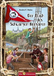 Die Küstenwölfe - Der Fluch des Schwarzen Korsaren Nebe, André F 9783959160513