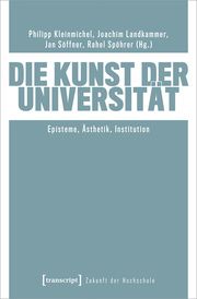 Die Kunst der Universität Philipp Kleinmichel/Joachim Landkammer/Jan Söffner u a 9783837671346