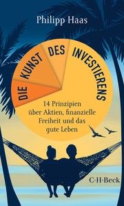 Die Kunst des Investierens Haas, Philipp 9783406777486