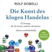 Die Kunst des klugen Handelns Dobelli, Rolf 9783869524498