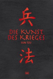 Die Kunst des Krieges Sun Tzu 9783846871003