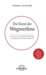 Die Kunst des Wegwerfens Tatsumi, Nagisa 9783962570651