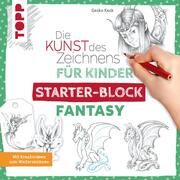 Die Kunst des Zeichnens für Kinder Starter-Block - Fantasy Keck, Gecko 9783735890085