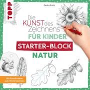 Die Kunst des Zeichnens für Kinder Starter-Block - Natur Keck, Gecko 9783772443930