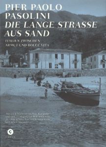 Die Lange Straße aus Sand Pasolini, Pier Paolo 9783737407182