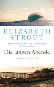 Die langen Abende Strout, Elizabeth 9783630875293