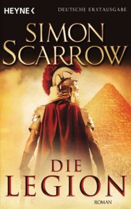 Die Legion Scarrow, Simon 9783453436206