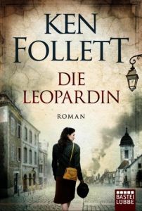 Die Leopardin Follett, Ken 9783404173402