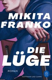 Die Lüge Franko, Mikita 9783455015416