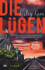 DIE LÜGEN Kara, Lesley 9783423263214