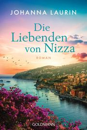 Die Liebenden von Nizza Laurin, Johanna 9783442494279