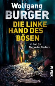 Die linke Hand des Bösen Burger, Wolfgang 9783492313971