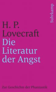 Die Literatur der Angst Lovecraft, H P 9783518389225